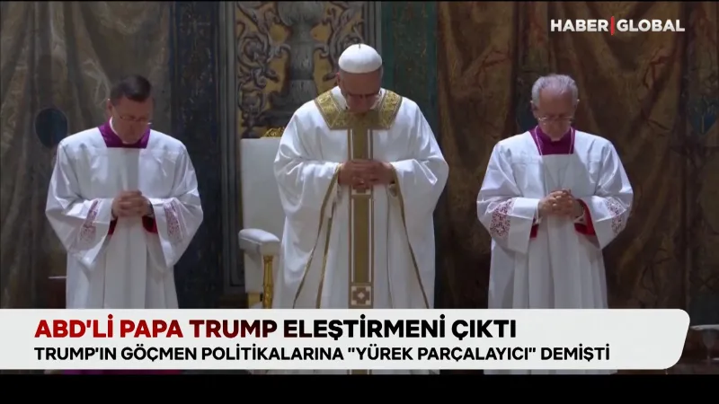 ABD'li Yeni Papa'dan Trump'a Şok Eleştiri! Gazze'ye Neden Sessiz?