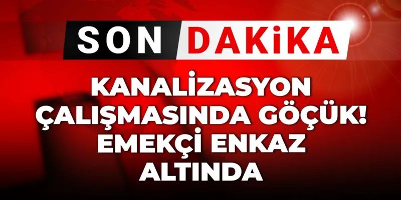 Bayrampaşa'da Göçük: Kanalizasyon İşçisi Enkaz Altında!
